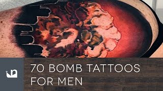 70 Bomb Tattoos For Men