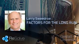 Larry Swedroe: Factors for the Long Run (EP.02)