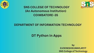 DT Python In Apps | Mobile Application Development | SNS Institutions