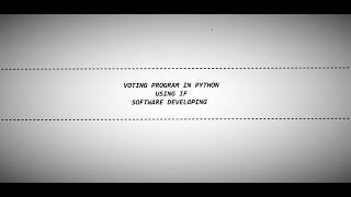 how to create voting program in python | Software Developing