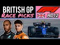 My 2024 F1 British Grand Prix Picks | Lando Norris vs Max Verstappen HEATING UP !