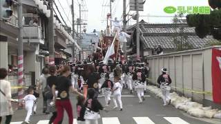 TVK 積川町 2012年 岸和田だんじり祭