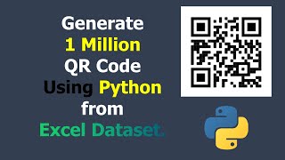 Generate QR Code using Python from Excel Dataset