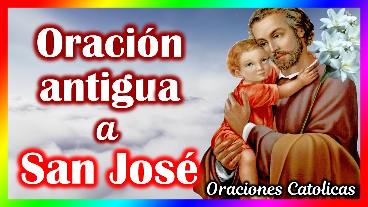 Antigua Oración A San José, Conocida Por No Fallar Nunca 🙏 Oración A ...