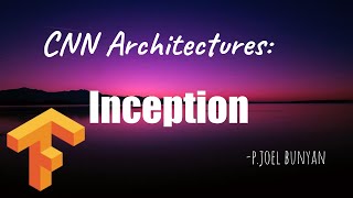 Inception network | Convolutional Neural network Architectures | Joel Bunyan P.