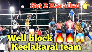 Siva in keelakarai team 🤔|| set 2 wonderful Block in keelakarai 😱|| karaikal match 😀 18k