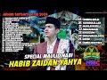 HABIB ZAIDAN YAHYA DAN  SEKAR LANGIT SHOLAWAT TERBARU 2024 SPECIAL MAULID NABI