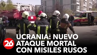GUERRA RUSIA-UCRANIA | Continúan las tareas de rescate en Ucrania luego de un ataque con misiles