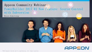 Source Control using Subversion – a PowerBuilder 2017 R2 New Feature