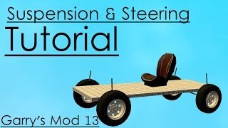 [GMod 13] Suspension & Steering Tutorial - Simple