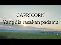 CAPRICORN 🖤 Yang dia rasakan padamu | 16 September 2024