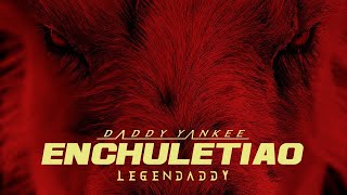 Daddy Yankee - Enchuletiao | Type Beat Instrumental 2022