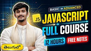 Complete JavaScript Course in Telugu | Learn JavaScript from Basics to Advanced