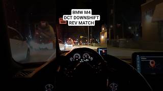 BMW M4 DCT AGGRESSIVE  DOWNSHIFT #bmwm #twinturbo #youtubeshorts #