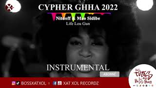 Instrumental CYPHER GHHA 2022 / Nitdoff \u0026 Mao Sidibe - Life Lou Gun