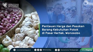 Pemantauan Harga dan Ketersediaan Barang Kebutuhan Pokok di Wonosobo