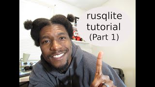 Rust: rusqlite tutorial (part 1)
