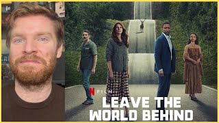 Leave the World Behind (O Mundo Depois de Nós) - Crítica do filme da Netflix