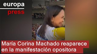 María Corina Machado reaparece en la manifestación opositora de Caracas