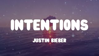 ☁️ Justin Bieber - Intentions (Lyrics) ☁️