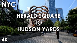 NYC walk from Herald Square to Hudson Yards 4K