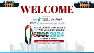 6th UAE Obesity Conference /1st WOF Mena Conference