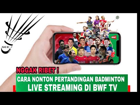 Pakai Cara Ini! Nonton Live Streaming Badminton Jadi Mudah. - YouTube