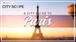 City Scope - A City Guide to Paris