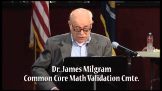 Dr. James Milgram - Common Core Forum Baton Rouge LA 02/20/2014