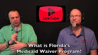 What is Florida's Medicaid Waiver program?