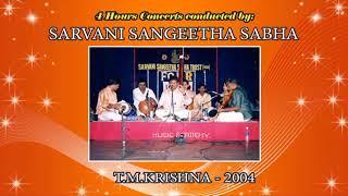 T.M.KRISHNA 2004| 4hrs Concert| Conducted by Sarvani Sangeetha Sabha| Part 1