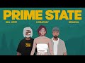 PRIME STATE - MW & BRIANVAL ft. LYORACHAY, PSYCHOFAT