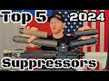 Top 5 Suppressors for 2024