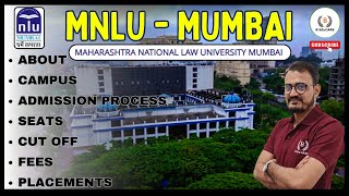 All About MNLU - MUMBAI| Seats, Cut Off, Campus, Fees \u0026 Placements #nlu #clat #mumbai