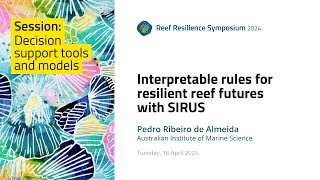 Interpretable rules for resilient reef futures with SIRUS