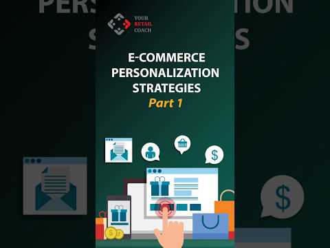 Top 10 Ecommerce Personalization Strategies – Part 1#ecommerce #ecommerceconsulting #shorts