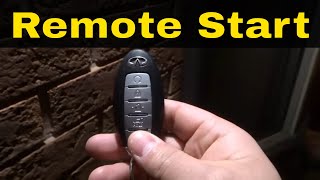 How To Remote Start An Infiniti QX60-Key Fob Tutorial