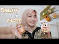 BIKIN BEDA || New Variant Scarlett Body Care : Coffee