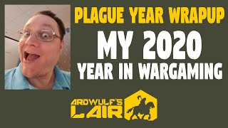 My Wargaming 2020: Year in Review