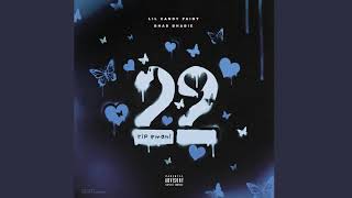 22 Remix Lil Candy Ft Bhad Bhadie (Clean)