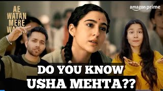 Ae Watan Mere Watan trailer Reaction | Sara Ali khan as Usha Mehta