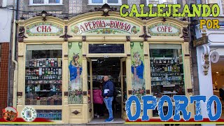 🟧  Callejeando por OPORTO 🚶🏿 CAMINANDO POR LA CIUDAD