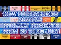 New Football Kits 2024/25 || All Kits Officially Presented From 25 To 30 July 2024