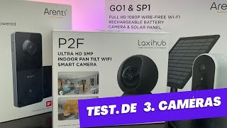 Test de 3 caméras pour différents besoin :  3 caméra ARENTI (sonnette, extérieure et intérieure)