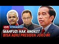 Mahfud MD Sebut Hak Angket DPR Juga Bisa Jadi Pemakzulan Presiden, Tapi Tak Bisa Ubah Hasil Pemilu