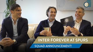 INTER FOREVER vs SPURS LEGENDS: SQUAD ANNOUNCEMENT!