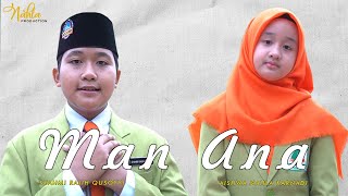 MAN ANA (COVER) - AISHWA NAHLA KARNADI FT SYAHMI RQ