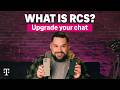 What is RCS Messaging? Upgrading the chat | T-Mobile
