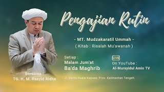 [LIVESTREAM] Majelis Ta'lim Mudzakaratil Ummah | TGH. M. Rasyid Ridha | Kamis, 31 Oktober 2024