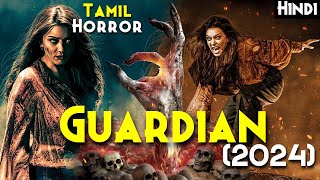 Sabse Darawana Kaala Jaadu & Cursed Cyrstal - Guardian (2024) Explained In Hindi | Hansika Motwani